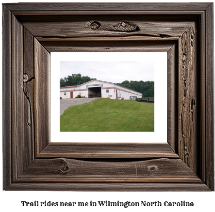 trail rides near me in Wilmington, North Carolina